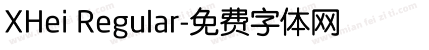 XHei Regular字体转换